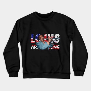 Louis Armstrong American Flag Crewneck Sweatshirt